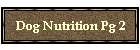 Dog Nutrition Pg 2